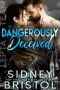 [Aegis Group 03] • Dangerously Deceived